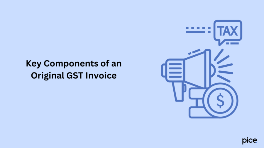 Key Components of an Original GST Invoice