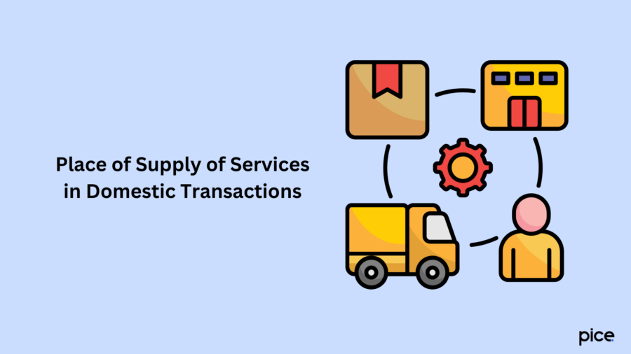 Place of Supply of Services in Domestic Transactions?