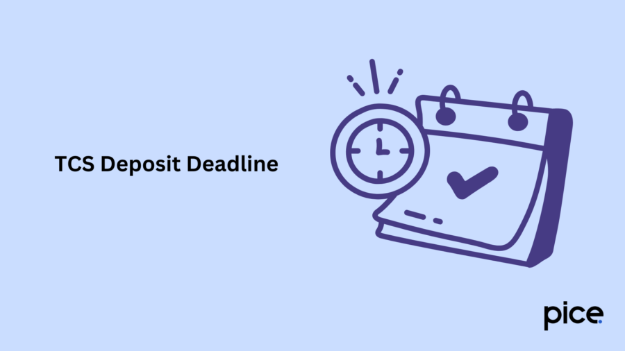 TCS Deposit Deadline