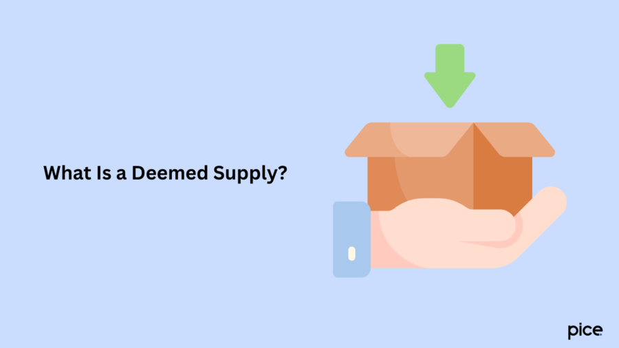 What Is a Deemed Supply?