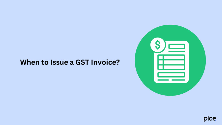 When to Issue a GST Invoice?