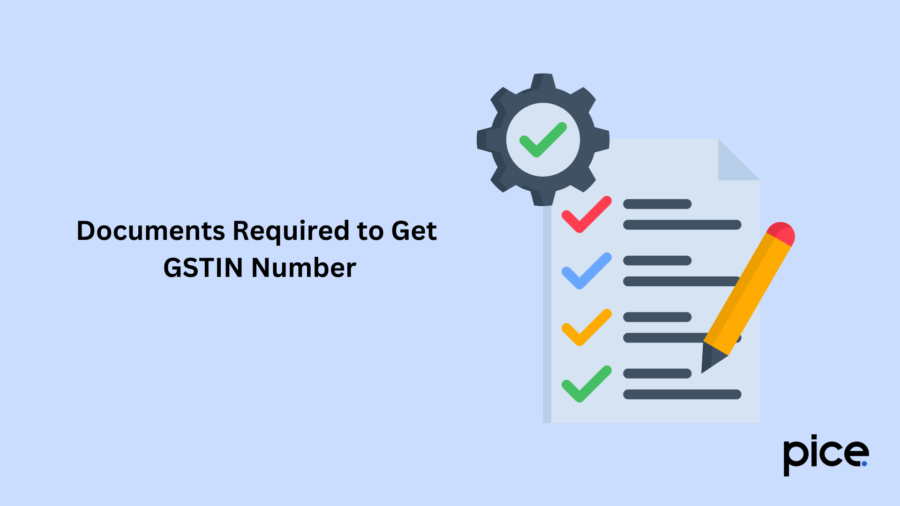 Documents Required to Get GSTIN Number