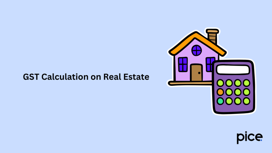 GST Calculation on Real Estate