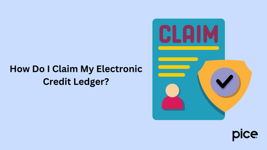 How Do I Claim My Electronic Credit Ledger?