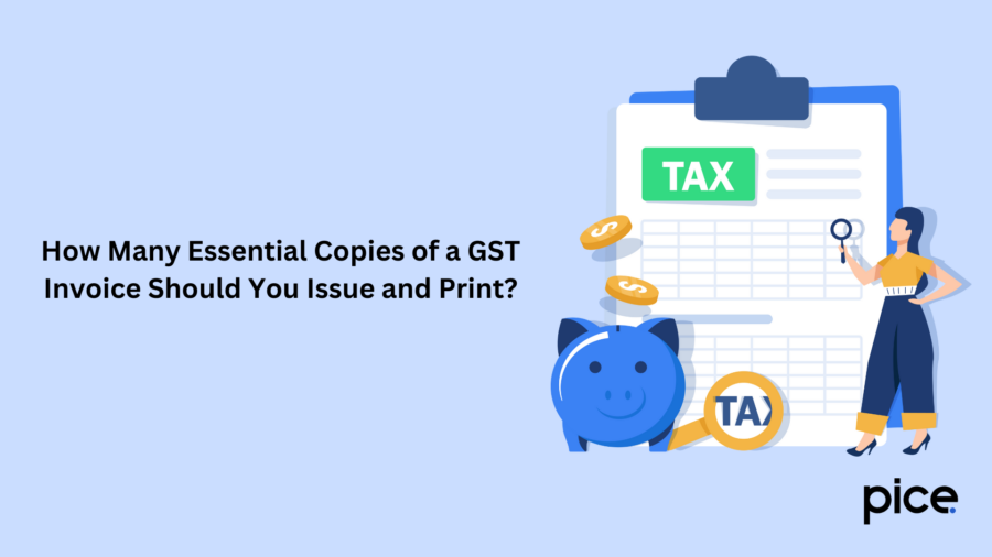 How Many Essential Copies of a GST Invoice Should You Issue and Print?