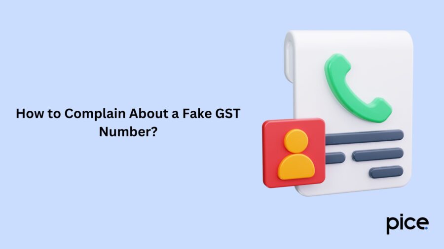 How to Complain About a Fake GST Number?