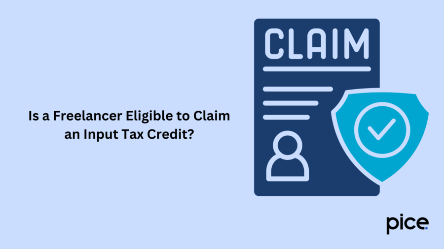 Is a Freelancer Eligible to Claim an Input Tax Credit?