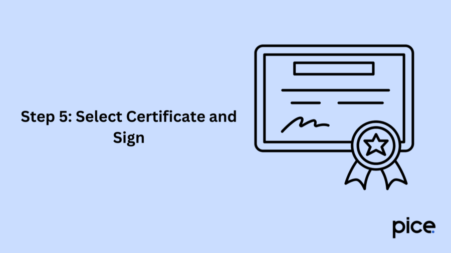 Step 5 Select Certificate and Sign