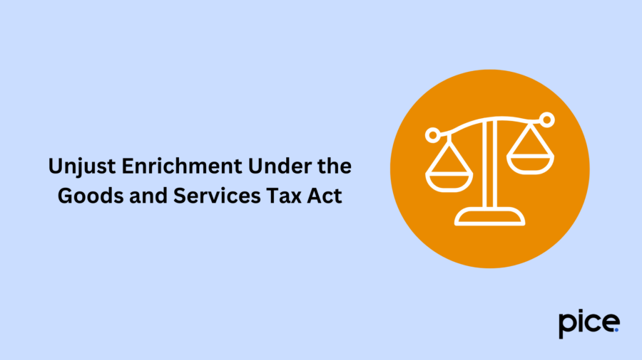 Unjust Enrichment Under the Goods and Services Tax Act