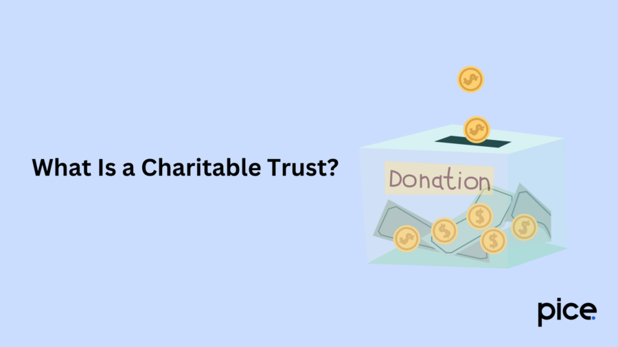 What Is a Charitable Trust?