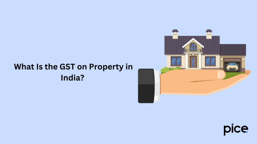 What Is the GST on Property in India?