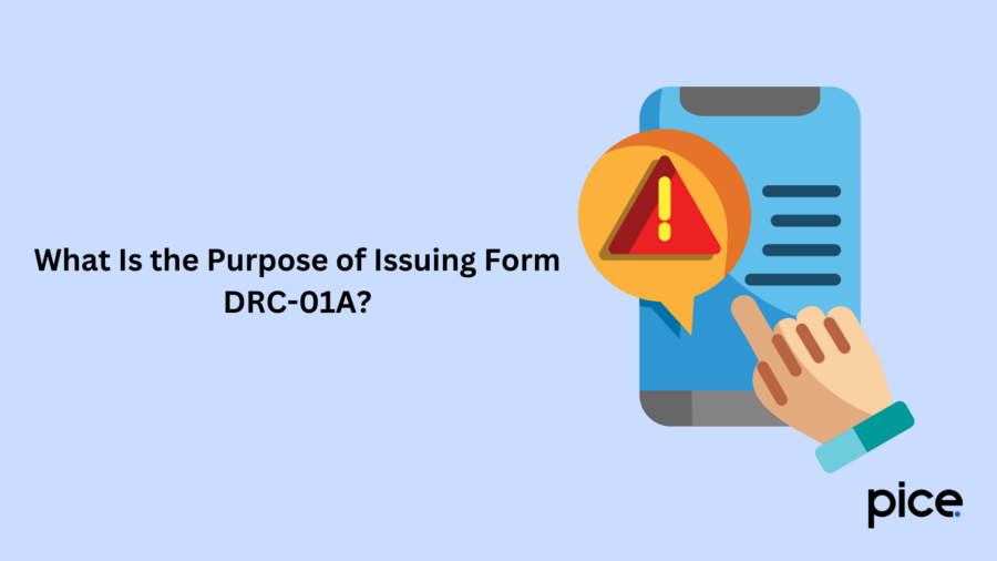 What Is the Purpose of Issuing Form DRC-01A?