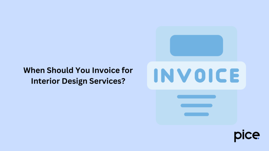 When Should You Invoice for Interior Design Services?