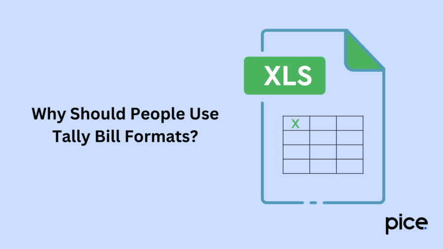 Why Should People Use Tally Bill Formats?