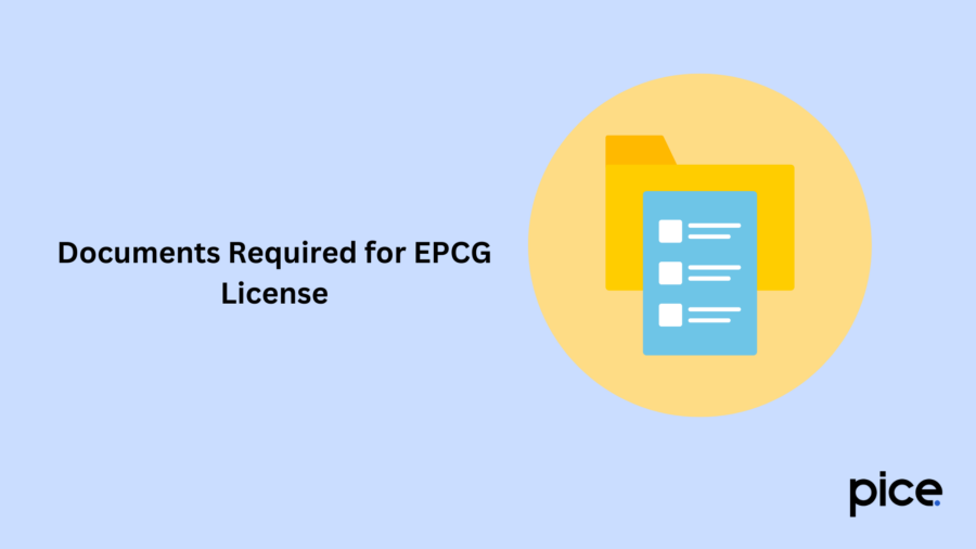 Documents Required for EPCG License