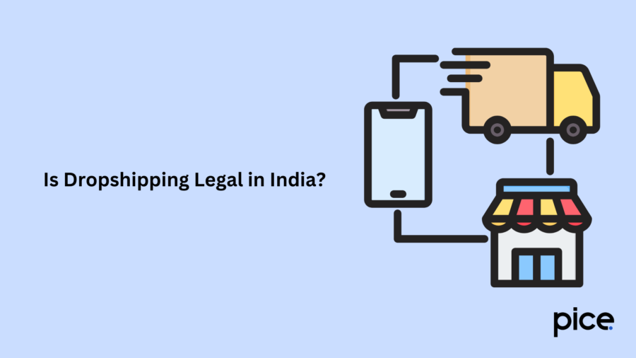 Is Dropshipping Legal in India?