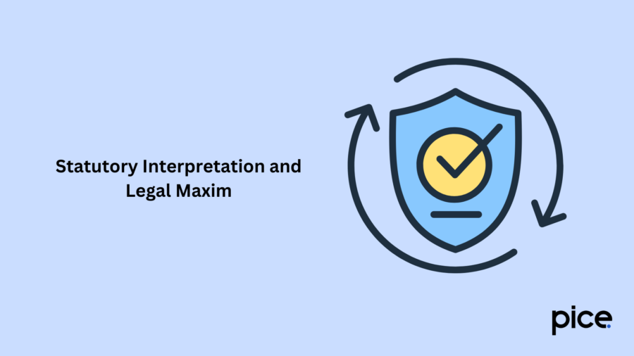 Statutory Interpretation and Legal Maxim