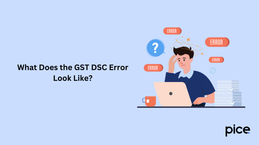 What Does the GST DSC Error Look Like?