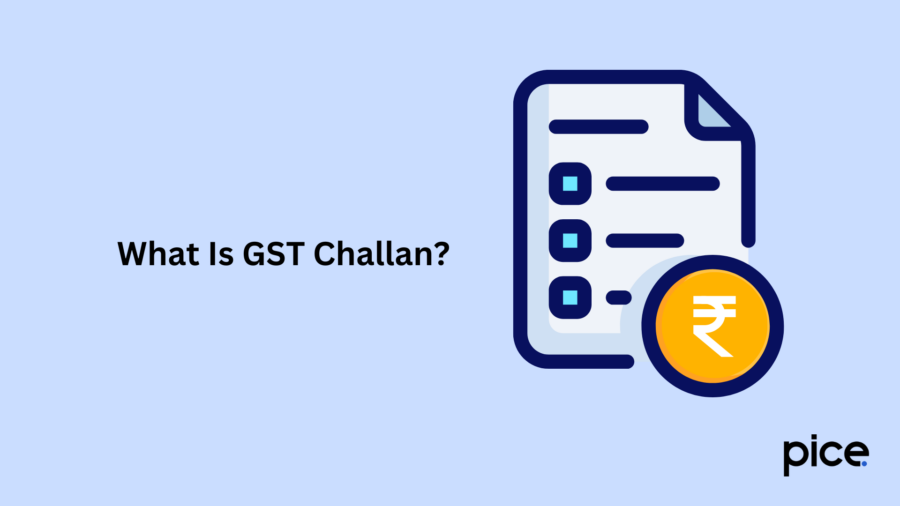 What Is GST Challan?