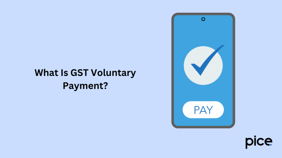 What Is GST Voluntary Payment?