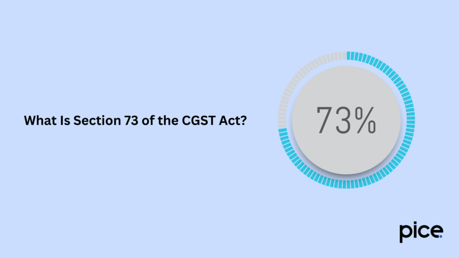 What Is Section 73 of the CGST Act?