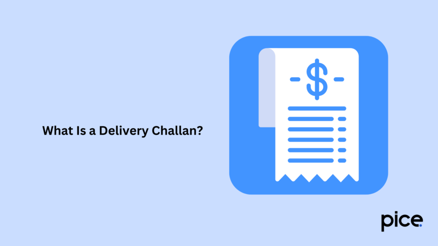 What Is a Delivery Challan?