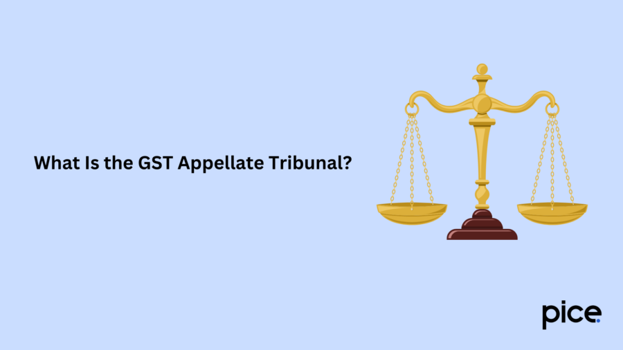 What Is the GST Appellate Tribunal?