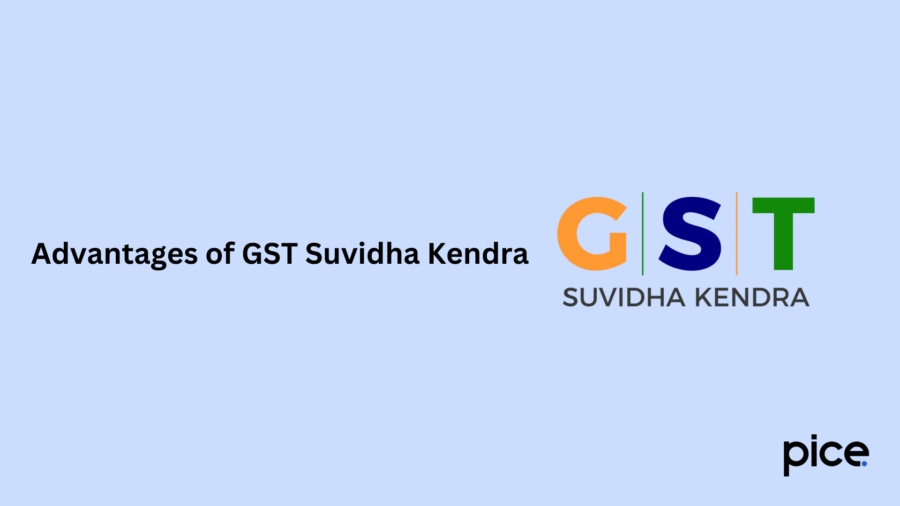 Advantages of GST Suvidha Kendra