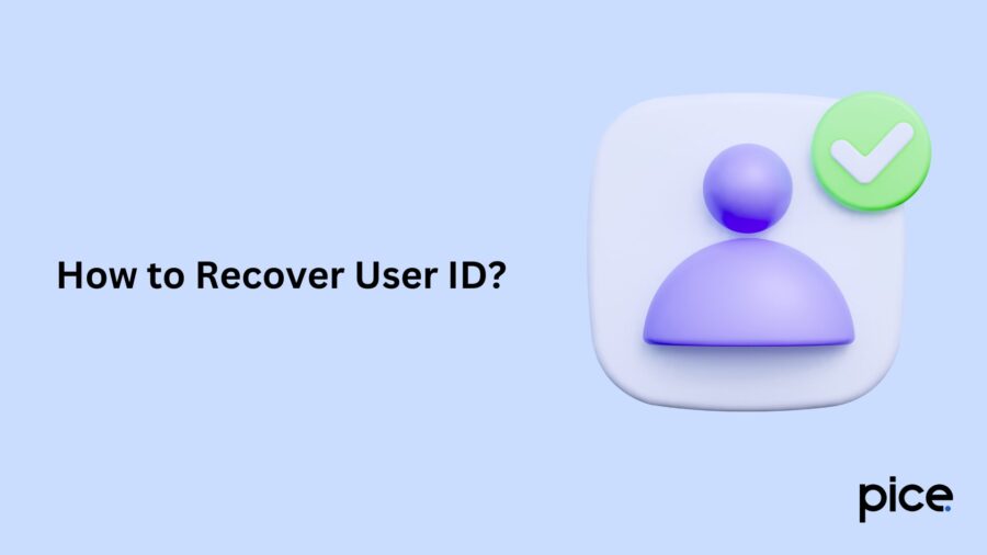 How to Recover User ID?