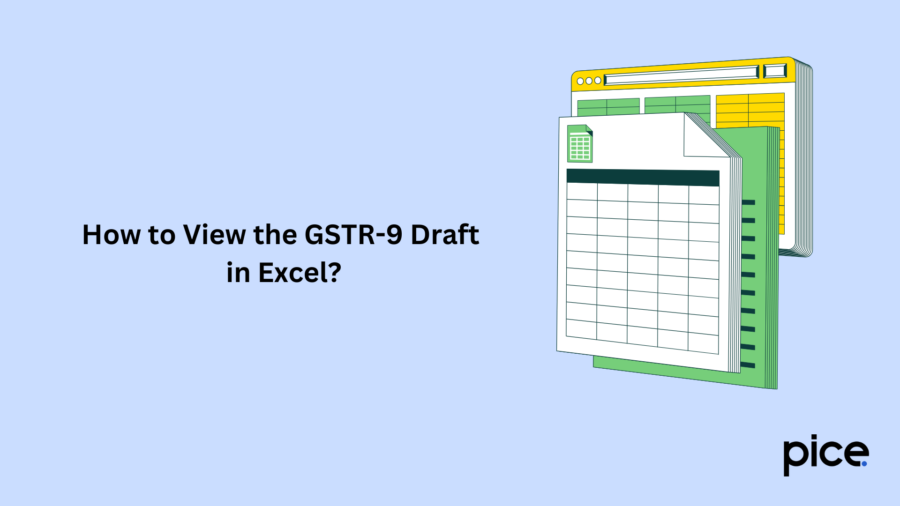 How to View the GSTR-9 Draft in Excel?