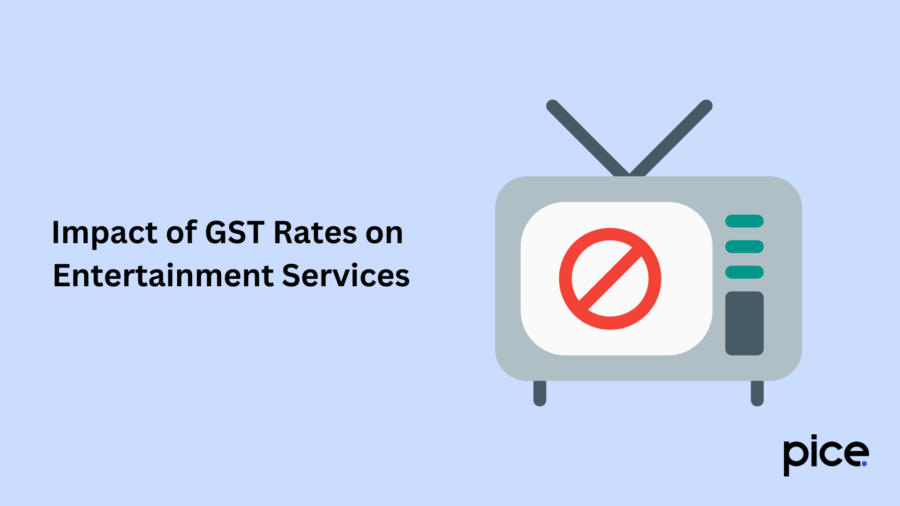 Impact of GST Rates on Entertainment Services