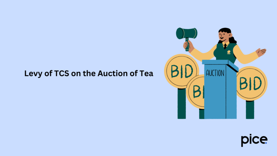 Levy of TCS on the Auction of Tea