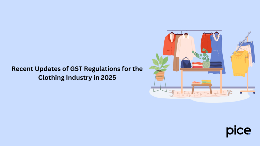 Recent Updates of GST Regulations for the Clothing Industry in 2025