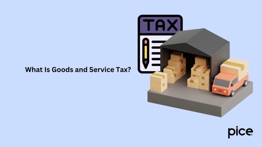 What Is Goods and Service Tax?