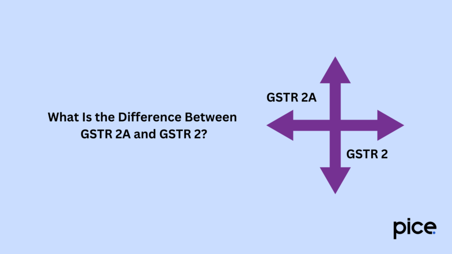 What Is the Difference Between GSTR 2A and GSTR 2