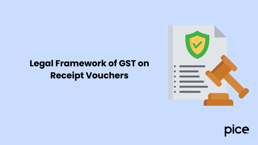 Legal Framework of GST on Receipt Vouchers