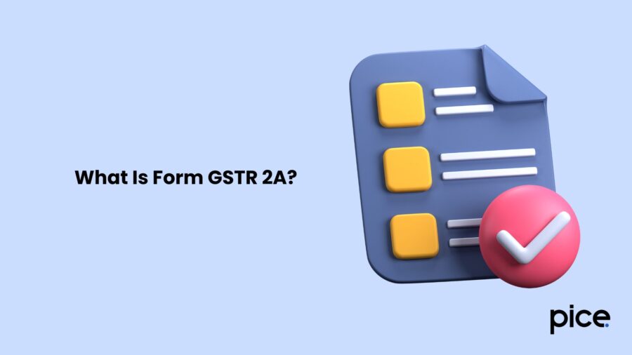 What Is Form GSTR 2A?