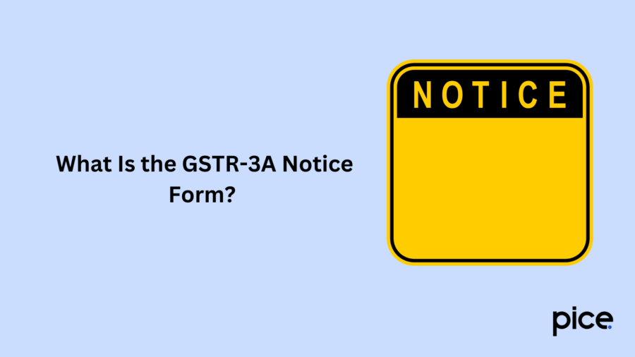 What Is the GSTR-3A Notice Form?