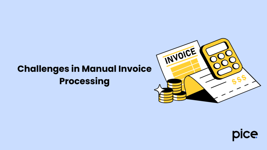 Challenges in Manual Invoice Processing