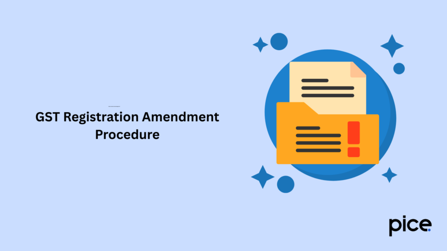 GST Registration Amendment Procedure