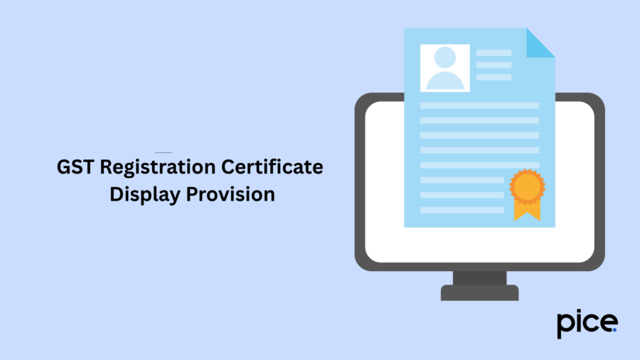 GST Registration Certificate Display Provision