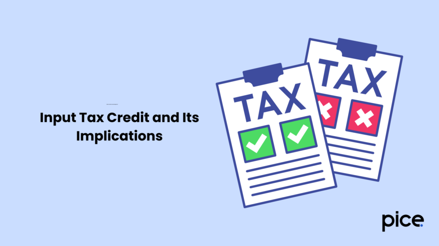 Input Tax Credit and Its Implications