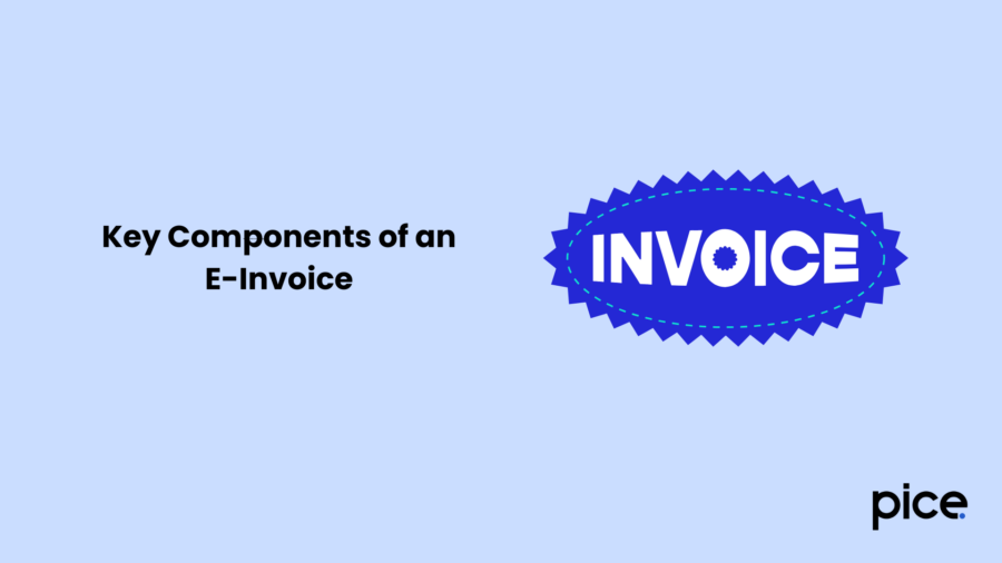 Key Components of an E-Invoice