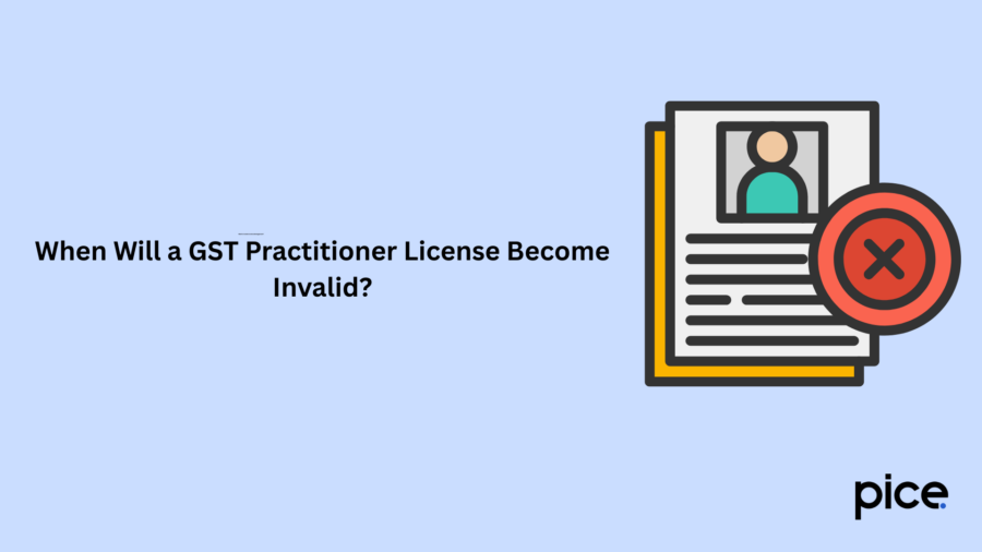 When Will a GST Practitioner License Become Invalid?