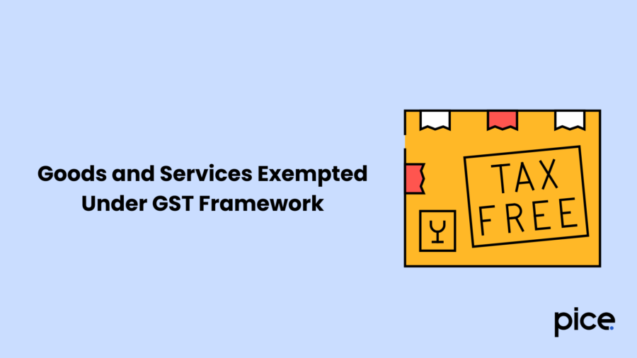 Goods and Services Exempted Under GST Framework