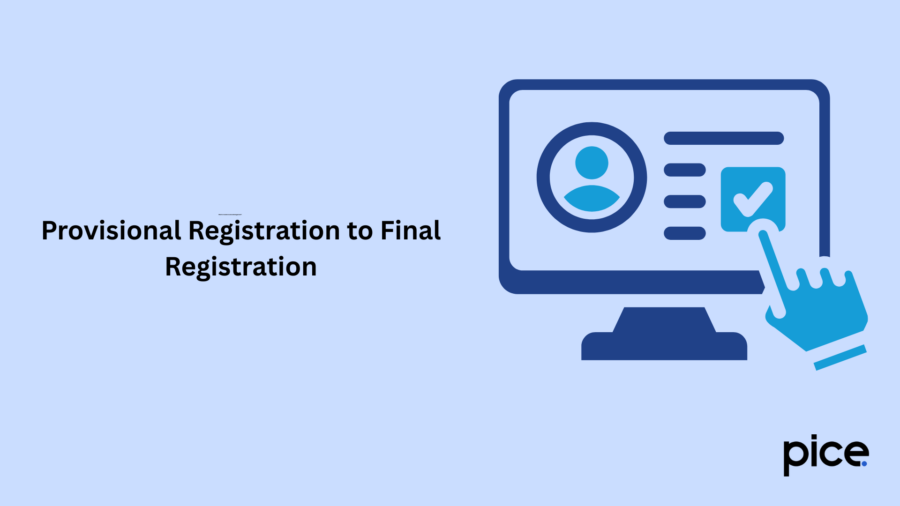 Provisional Registration to Final Registration