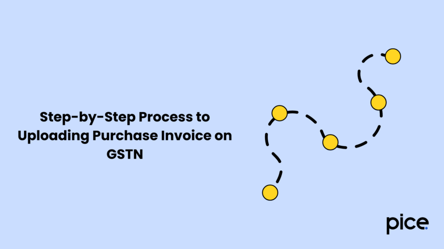 Step-by-Step Process to Uploading Purchase Invoice on GSTN