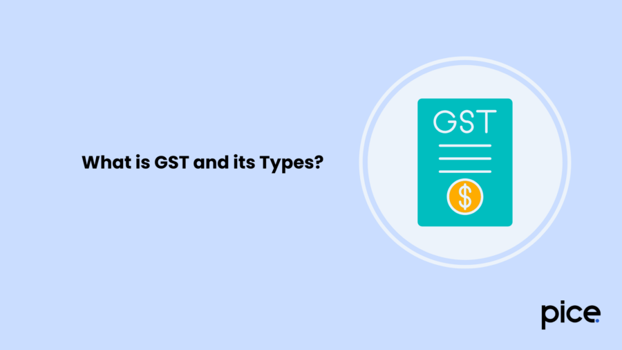 What is GST and its Types?