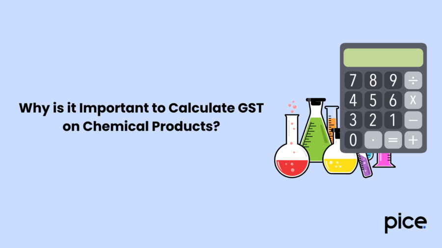 Why is it Important to Calculate GST on Chemical Products?