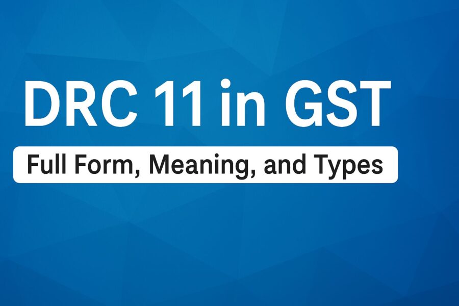 drc 11 in gst: full form, meaning, and types 1 drc 11 in gst
